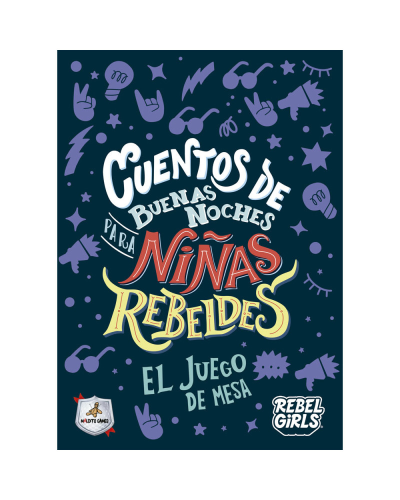Cuentos de buenas noches para niñas rebeldes - El juego de mesa