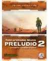 Terraforming Mars - Preludio 2 (Expansión)