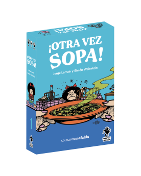 ¡Otra Vez Sopa! - Mafalda
